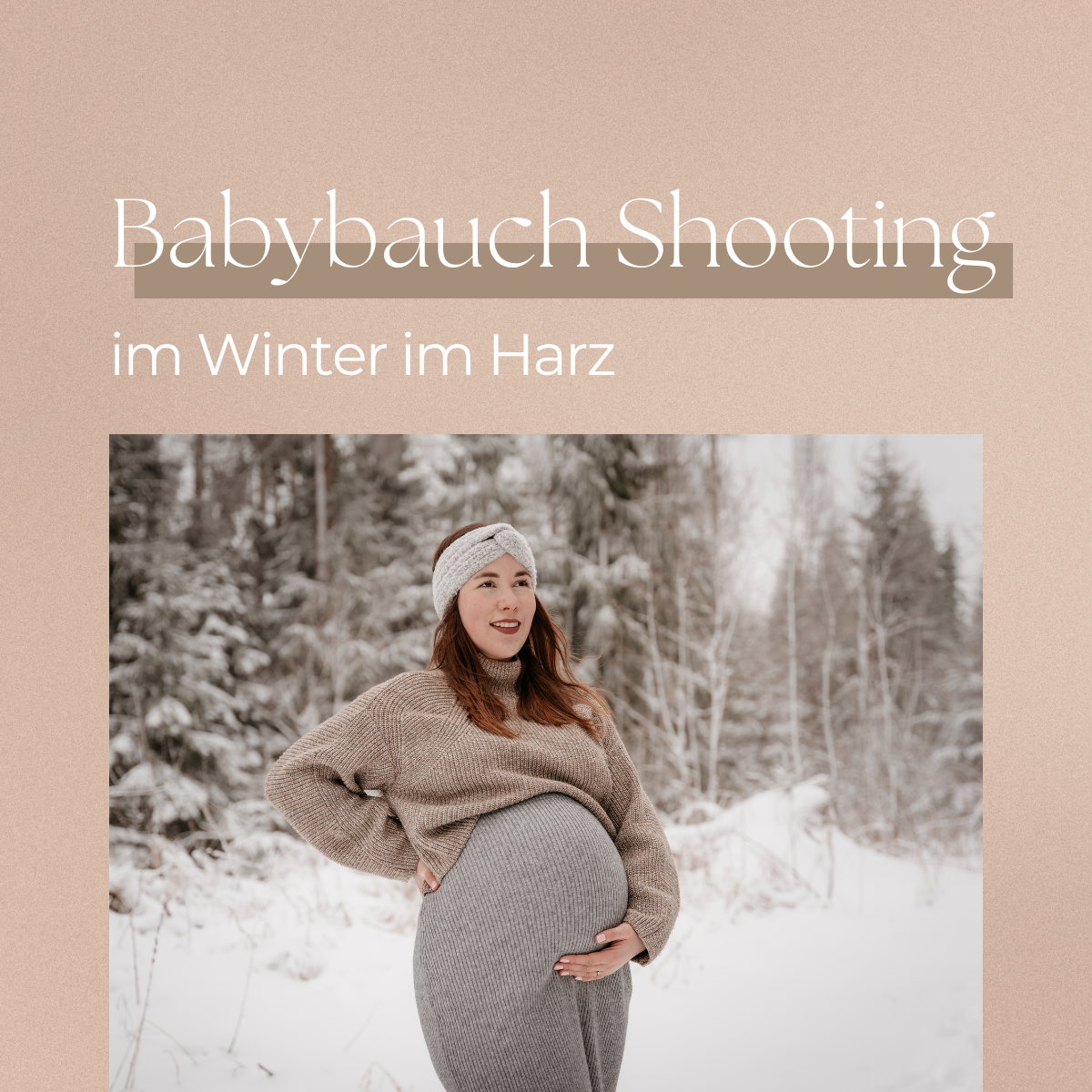 Read more about the article Babybauchshooting im Winter im Harz